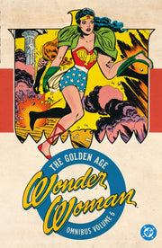 Wonder Woman The Golden Age Omnibus Vol