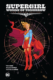 Supergirl Woman Of Tomorrow Deluxe Edn By King, Tom