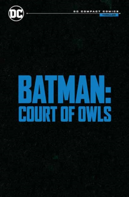 Batman The Court Of Owls Dc Compact Ed