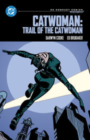 Catwoman Trail Of The Catwoman By Brubaker, Ed
