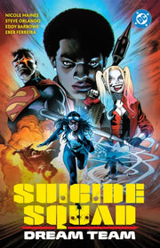 Suicide Squad Dream Team