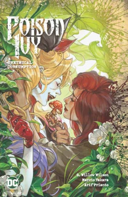 Poison Ivy Vol 2 Unethical Consumption