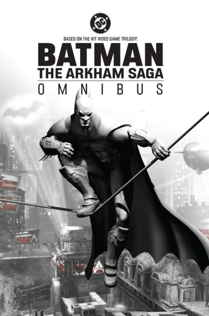 Batman The Arkham Saga Omnibus New Editi