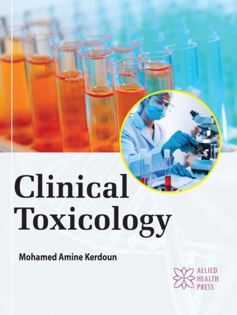 Clinical Toxicology By Kerdoun, Mohamed Ami