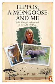 Hippos A Mongoose & Me
