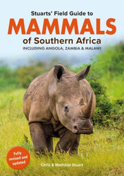 Stuarts Field Guide Mammals Of Southern