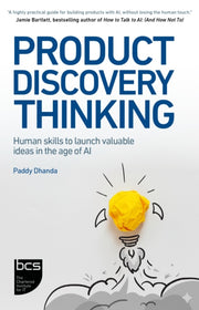 Product Discovery Thinking By Dhanda, Paddy