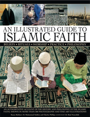 Illustrated Guide To Islamic Faith