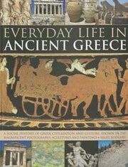 Everyday Life In Ancient Greece