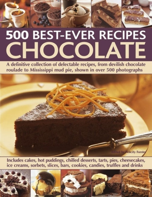 500 Best Ever Recipes Chocolate