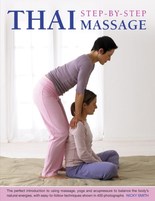 Thai Step By Step Massage