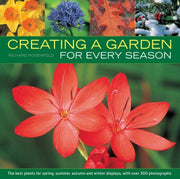 Creating A Garden For Every Season