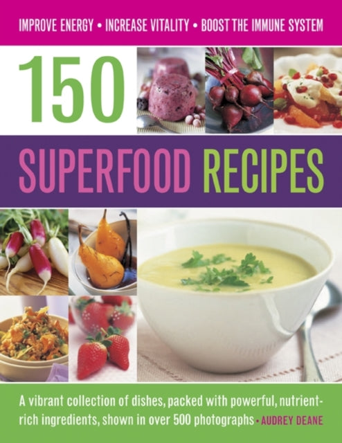 150 Superfood Recipes