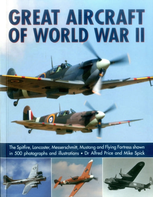 Great Aircraft Of World War Ii By Price, Alfred