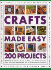 Crafts Made Easy 200 Projects