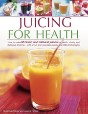 Juicing For Health