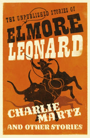 Charlie Martz & Other Stories