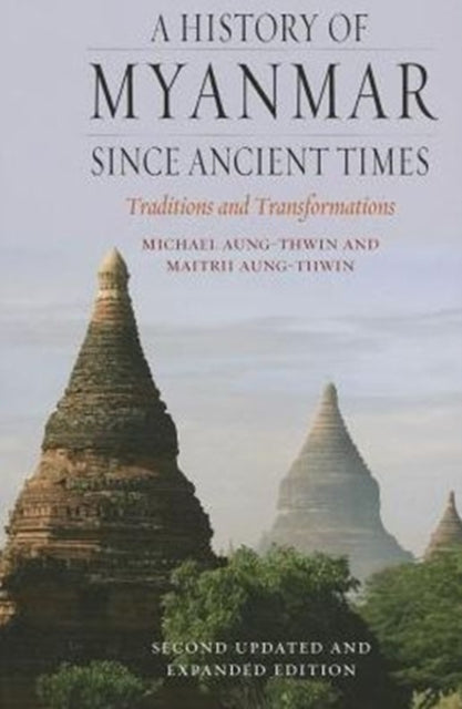 History Of Myanmar Since Ancient Times