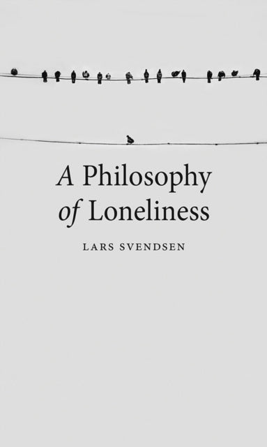 Philosophy Of Loneliness