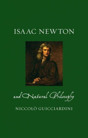 Isaac Newton & Natural Philosophy