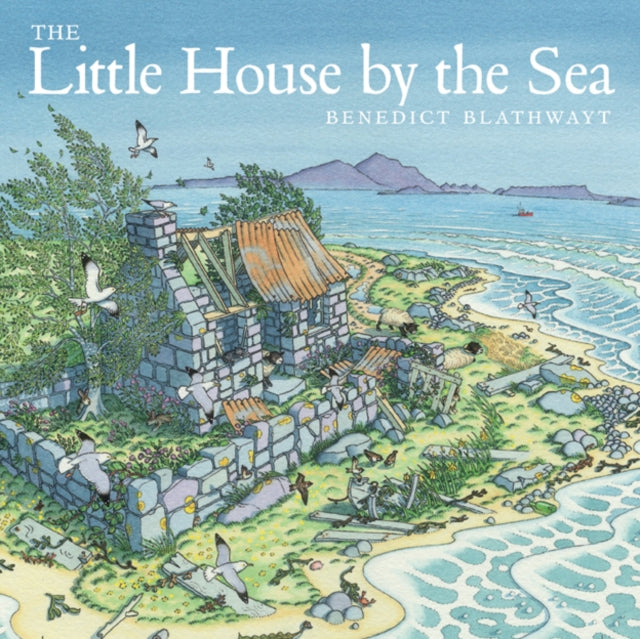 Little House By The Sea By Blathwayt, Benedict