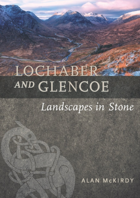 Lochaber & Glencoe