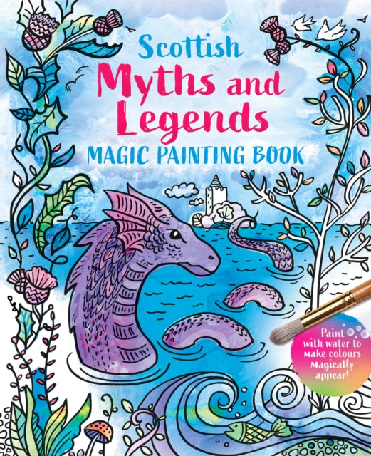 Magic Painting Book Scottish Myths/legen By <![cdata[]]>