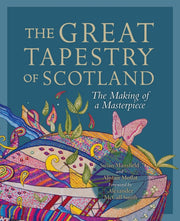 Great Tapestry The Making Of/masterpiece