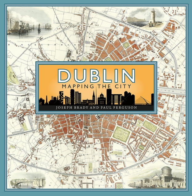 Dublin Mapping The City