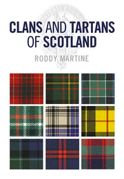 Clans & Tartans Of Scotland By Martine, Roddy