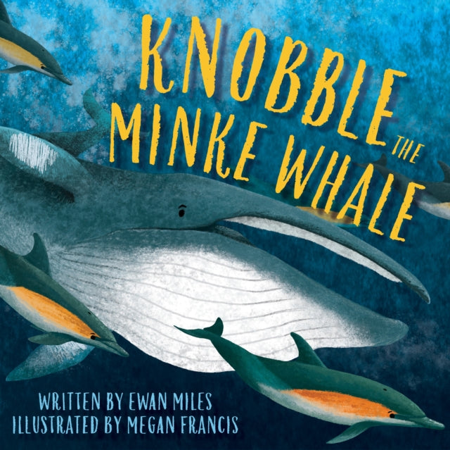 Knobble The Minke Whale