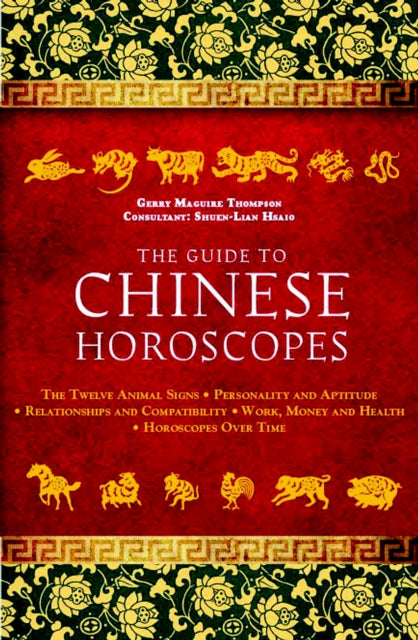 Guide To Chinese Horoscopes