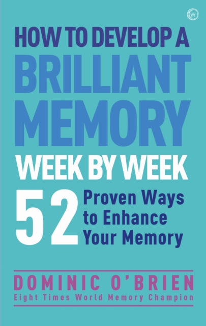 How To Develop A Brilliant Memory By O'brien, Dominic