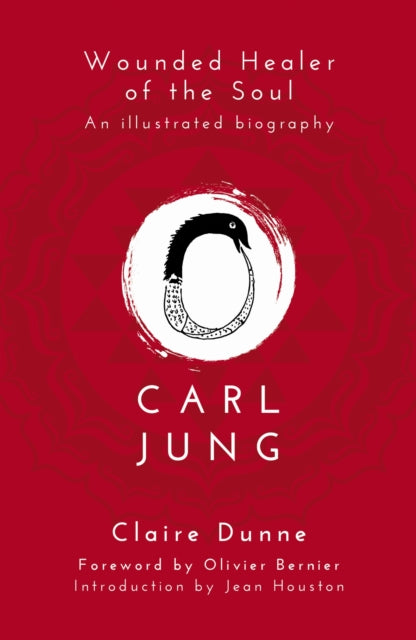 Carl Jung Wounded Healer Of The Soul By Dunne, Claire