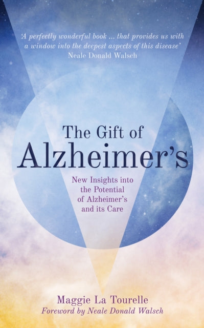 Gift Of Alzheimers By Tourelle, Maggie La