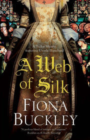 Web Of Silk By Buckley, Fiona