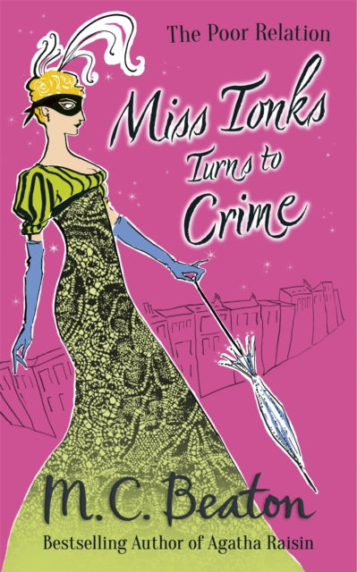 Miss Tonks Turns To Crime