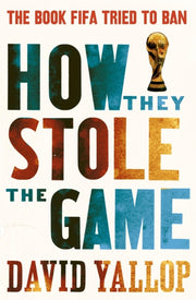 How They Stole The Game