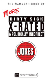 Mammoth Book Of More Dirty Sick X Rated