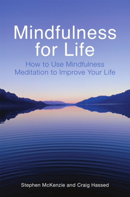 Mindfulness For Life B By Mckenzie  Stephen