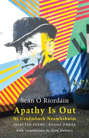 Apathy Is Out Selected Poems