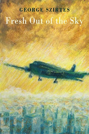 Fresh Out Of The Sky