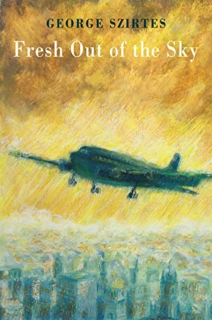 Fresh Out Of The Sky