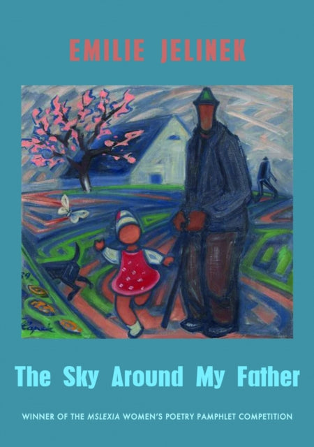 Sky Around My Father