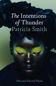 Intentions Of Thunder By Smith, Patricia