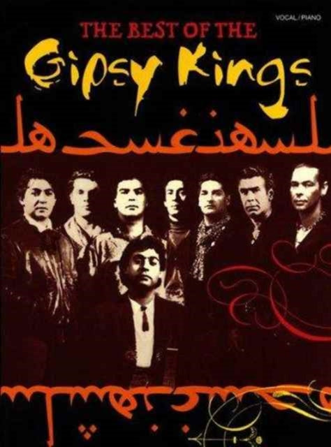 The Best Of The Gipsy Kings Vocal Piano By Unknown