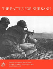 The Battle For Khe Sanh