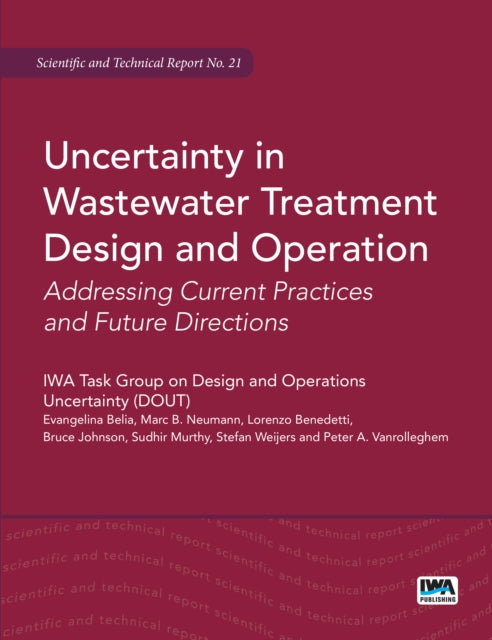 Uncertainty In Wastewater Treatment Desi By Evangelina Belia|mar