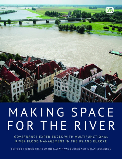 Making Space For The River