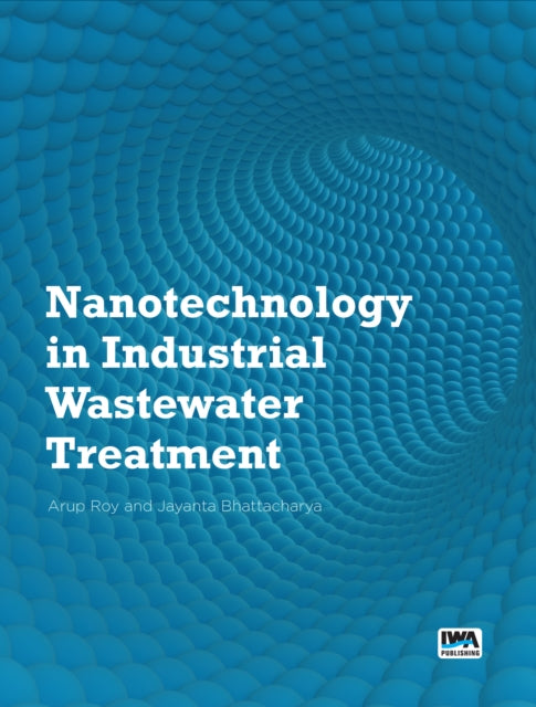 Nanotechnology In Industrial Wastewater